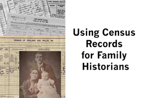 Using Census Records for Family Historians