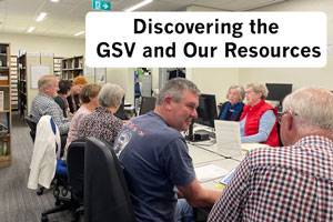 Discovering the GSV and our resources