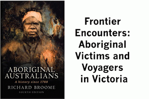 Aboriginal Victims and Voyagers in Victoria