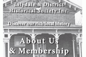 Introducing Lilydale & District Historical Society