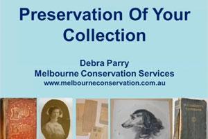 Preservation of Your Collection
