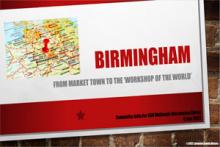Birmingham: From Market Town to the 'Workshop of the World'